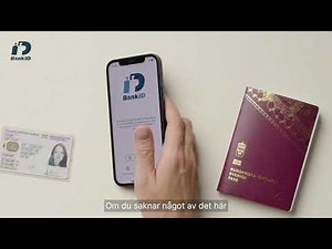 Så här skaffar du Mobilt BankID digitalt med hjälp av ditt svenska pass eller nationella ID