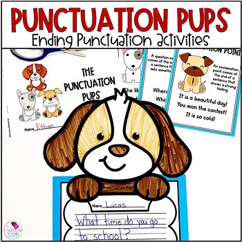 Ending Punctuation Worksheets Posters Centers Puppy Sentence Punctuation Craft