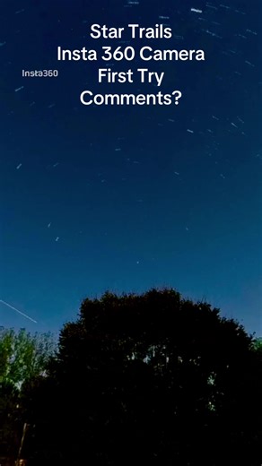 Capturing Star Trails with Insta360 Camera