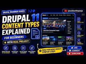 Drupal 11 Content Types Explained for Beginners | Build a News Website Project