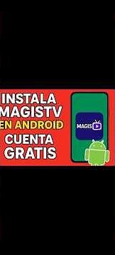 Magis TV Android 2025 📺 Instala y Disfruta Canales #magistv #viral #tendencia