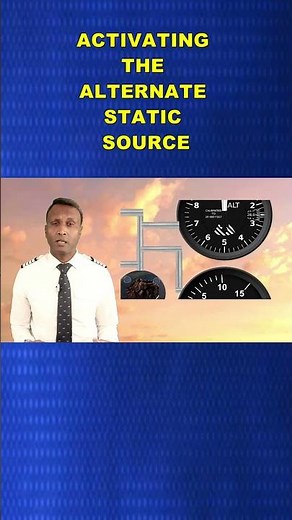 Activating the Alternate Static Source: A Pilot’s Guide
