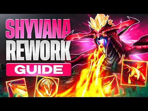 The Only Shyvana Guide YOU NEED | NEW SHYVANA REWORK
