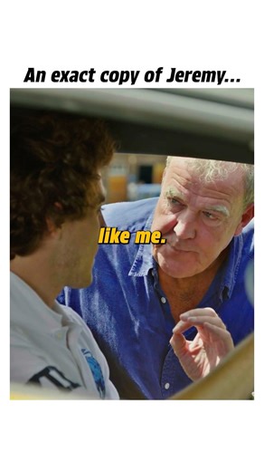 An exact copy of Jeremy…😂