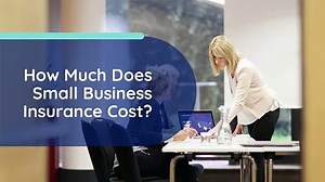 Unlocking Small Business Insurance Costs: A Quick Guide
