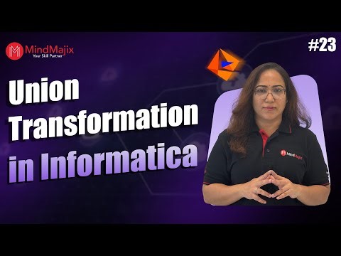 Union Transformation in Informatica | Informatica Cloud Tutorial | MindMajix
