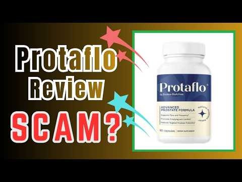 Protaflo REVIEWS Prostate Formula - Is Does It Really Work?