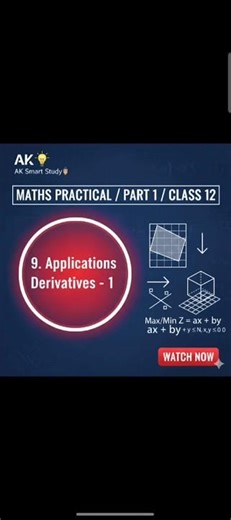 Class 12th Maths Practical Notebook 9. Applications of Derivatives-1