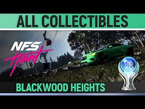 Need for Speed Heat - All Collectibles - Blackwood Heights 🏆 - Locations Guide