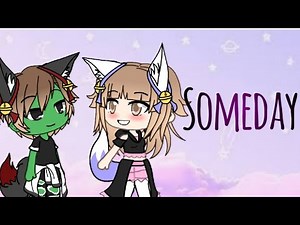 Someday~ZOMBIES~Gacha Life