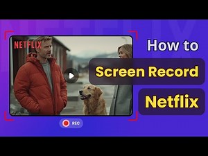 [2 Ways 100% Working] How to Screen Record Netflix without Black Screen