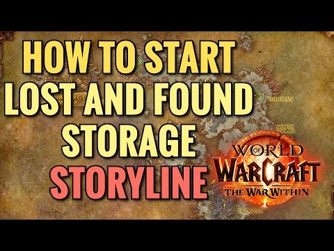 How To Start Lost and Found Storage Storyline (WoW TWW)