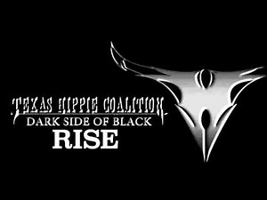 Texas Hippie Coalition - "RISE"