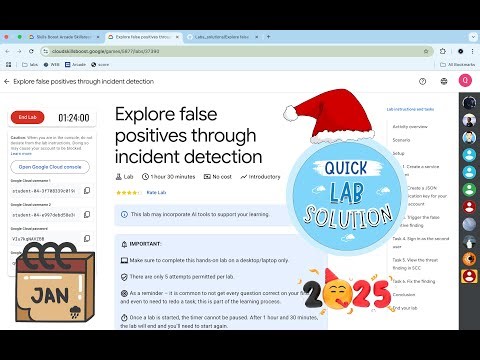 Explore false positives through incident detection | #qwiklabs | #coursera | [With Explanation🗣️]