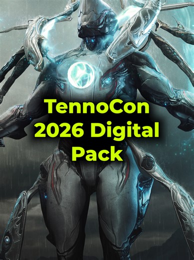 Get the Hunhullus Ephemera, TennoCon 2026 Emote and more celebratory goodies as part of the TennoCon 2026 Digital Pack! #warframe #warframecommunity #warframetiktok #foryoupage #fyp