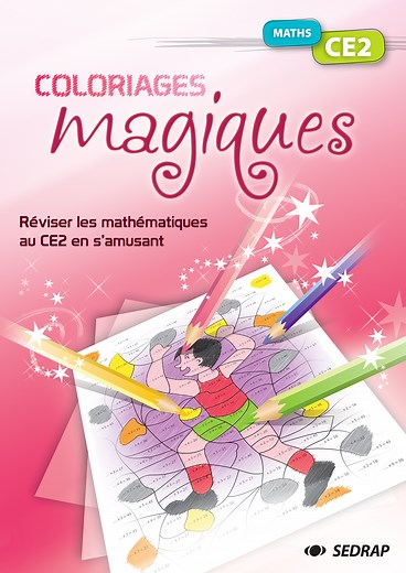 Coloriages magiques : Maths CE2 - Sedrap