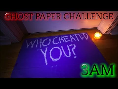 THE SCARIEST GHOST PAPER CHALLENGE AT 3AM YET! (GONE WRONG)