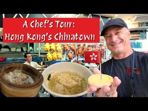A Chef's Tour of Hong Kong's Chinatown