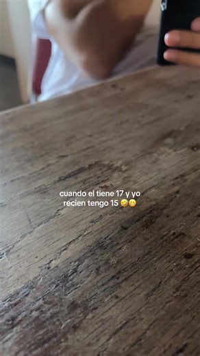 Relaciones de Edad: Cuando Tengo 15 y Él 17