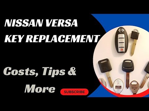 Nissan Versa Key Replacement - How to Get a New Key. (Tips to Save Money, Costs, Keys & More.)