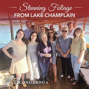 Join us for daily boat tours aboard the Carillon as we cruise through Fort Ticonderoga's rich history. Sail past Lake Champlain’s vibrant fall foliage and the majestic Adirondacks on an unforgettable narrated journey. Book your boat tour today for the perfect autumn adventure! | Fort Ticonderoga