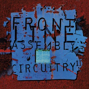 Front Line Assembly - Circuitry II