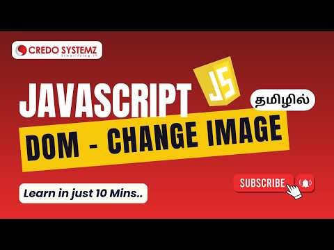 JavaScript Tutorial for Beginners | DOM Change Image #javascript #credosystemz #careergrowth