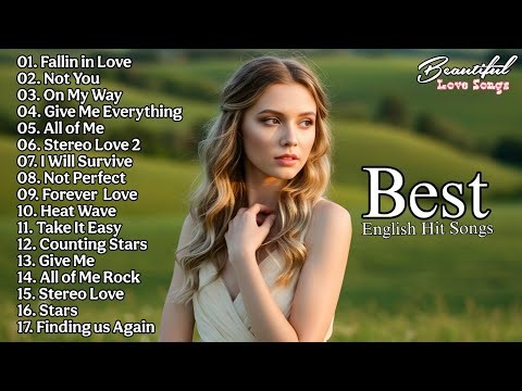 Top English Love Songs Playlist 2025 | Romantic Ballads & Beautiful English Songs Collection