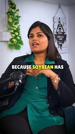 Soyabean Explained - Facts Vs Myth