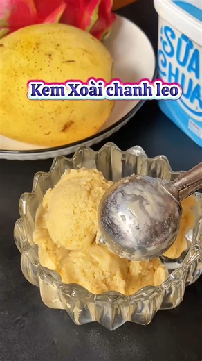 Công thức Kem Xoài Chanh leo lạ miệng với Sữa chua Hạ Long ✨ | Sữa Chua Trân Châu Hạ Long