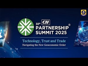Inaugural Session || 30th CII Partnership Summit - 2025 || LIVE From Visakhapatnam