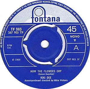 Kiki Dee - Now The Flowers Cry