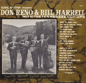 Don Reno & Bill Harrell And The Tennessee Cut-Ups - Don Reno & Bill Harrell And The Tennessee Cutups