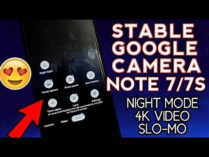 STABLE Google Camera for Redmi Note 7 | Redmi Note 7S | Night Mode, 4K Video, Time Lapse, GCam 6.2