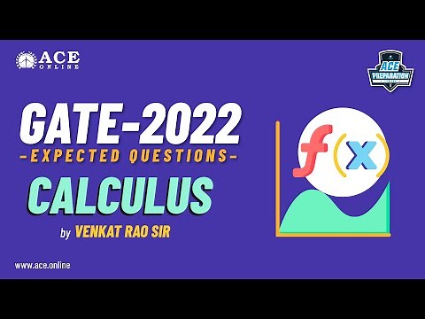 Calculus | Expected Questions - GATE 2022 | Venkat Rao Sir | ACE Online