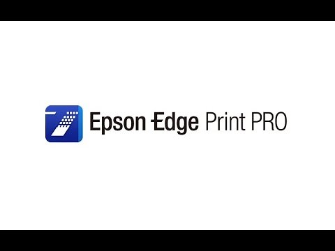 Installing and Setting up Epson Edge Print PRO(Windows only) (CMP0565-00)