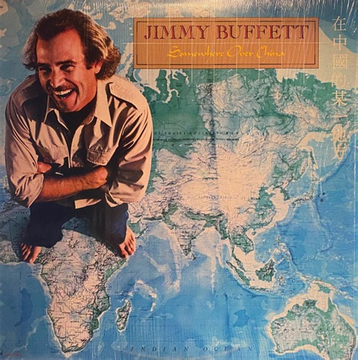 Jimmy Buffett - Somewhere Over China