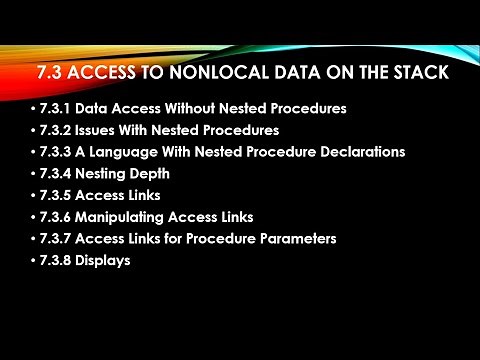7 Access to Nonlocal Data on the Stack 1