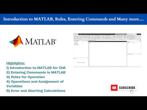 Introduction to MATLAB, Operations and Assignments of Variables, Rules to Remember, and many more