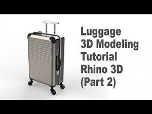 Luggage Design 3D Modeling with Rhino 7 (Part 2) #215