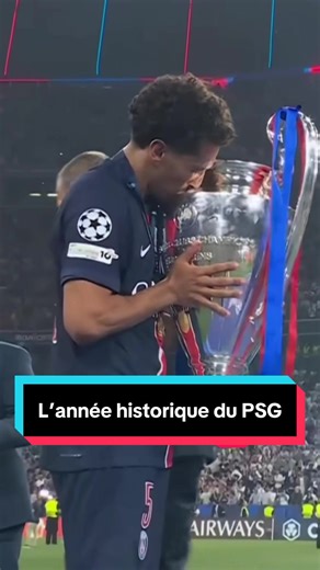 L’année historique du Paris saint germain #PSG #TeamPSG #SaisonHistorique #Champions #TikTokFootball