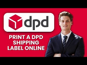 How to Print a DPD Shipping Label Online 🖨️ Step-by-Step Guide to Print Labels Quickly