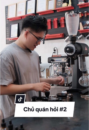 Chủ quán hỏi - Bui Coffee Supply trả lời phần 2 💁‍♂️#buicoffeesupply #arabica #robusta
