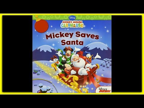 DISNEY MICKEY MOUSE "MICKEY SAVES SANTA!" - Read Aloud Storybook for kids, children