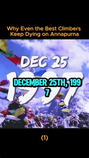Why Even the Best Climbers Keep Dying on Annapurna 1 | mountain climbers