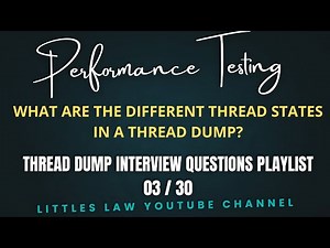 03/30: What are the different thread states in a thread dump? #performancetesting #interview