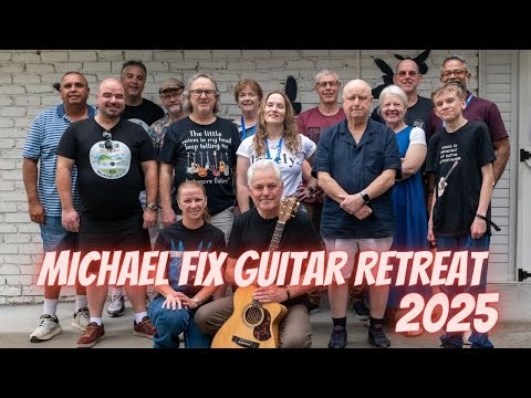 Michael Fix Guitar Retreat, 2025 - a memento. Guitar legends share their secrets!