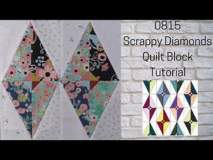 0815 Scrappy Diamonds Free Quilt Block Tutorial