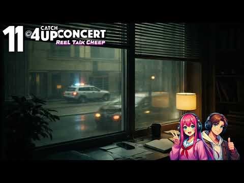 Catchup Concert 11.4 - Perfect Line of Sight