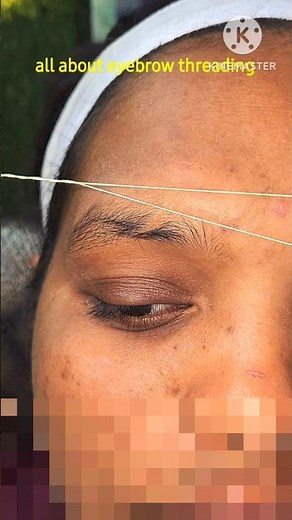first time eyebrow threading by student